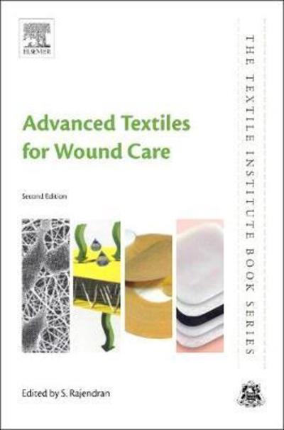 Cover for Advanced Textiles for Wound Care - The Textile Institute Book Series (Paperback Book) (2018)