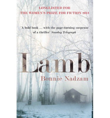 Lamb - Bonnie Nadzam - Książki - Cornerstone - 9780099558927 - 4 lipca 2013