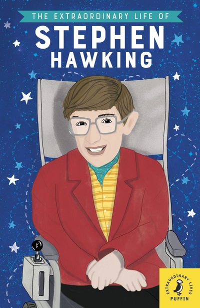 Cover for Kate Scott · The Extraordinary Life of Stephen Hawking - Extraordinary Lives (Paperback Bog) (2019)