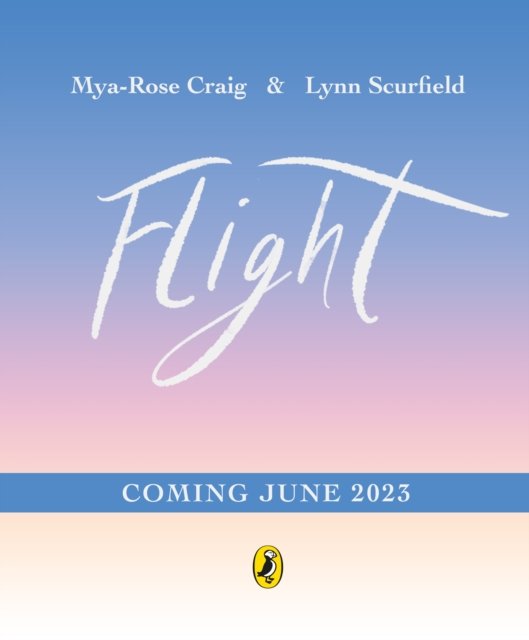 Cover for Mya-Rose Craig · Flight: Explore the secret routes of the skies from a bird's-eye view… (Hardcover bog) (2023)