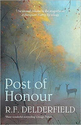Cover for R. F. Delderfield · Post of Honour: The classic saga of life in post-war Britain - A Horseman Riding By (Paperback Bog) (2007)