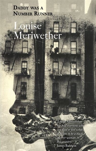 Daddy Was A Number Runner - Virago Modern Classics - Louise Meriwether - Books - Little, Brown Book Group - 9780349015927 - June 3, 2021