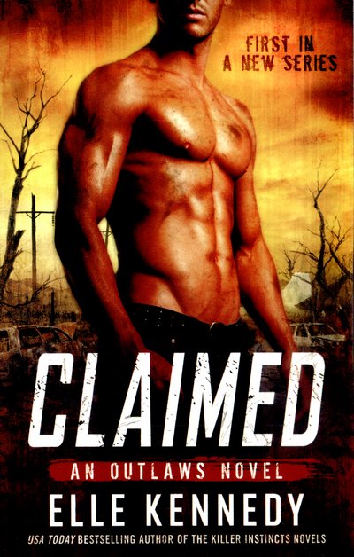 Cover for Kennedy, Elle (author) · Claimed - Outlaws (Paperback Bog) (2015)