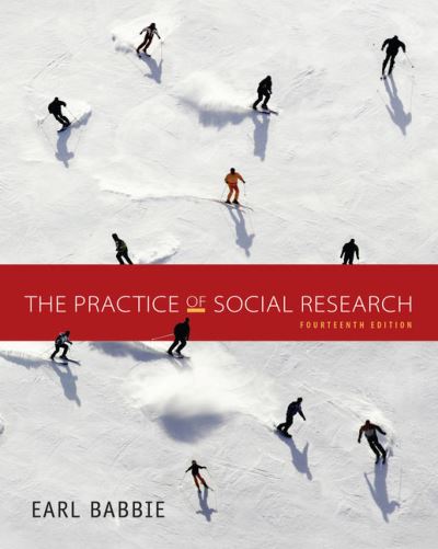 Cover for Babbie, Earl (Chapman University) · The Practice of Social Research (Paperback Book) (2020)