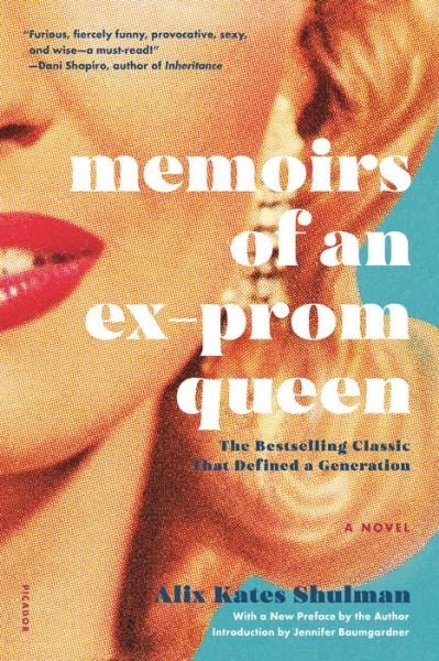Cover for Alix Kates Shulman · Memoirs of an Ex-Prom Queen: A Novel (Paperback Book) (2019)