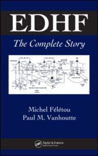 Cover for Michel Feletou · EDHF: The Complete Story (Hardcover Book) (2005)