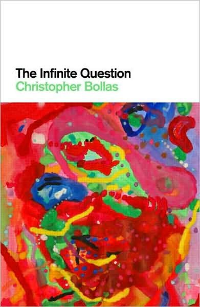 Cover for Christopher Bollas · The Infinite Question (Paperback Book) (2008)