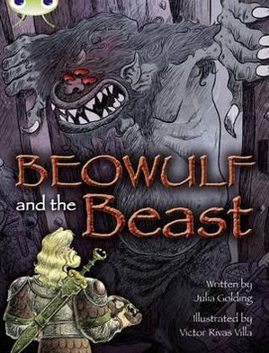Cover for Julia Golding · Bug Club Independent Fiction Year 4 Grey A Beowulf and the Beast - BUG CLUB (Taschenbuch) (2012)