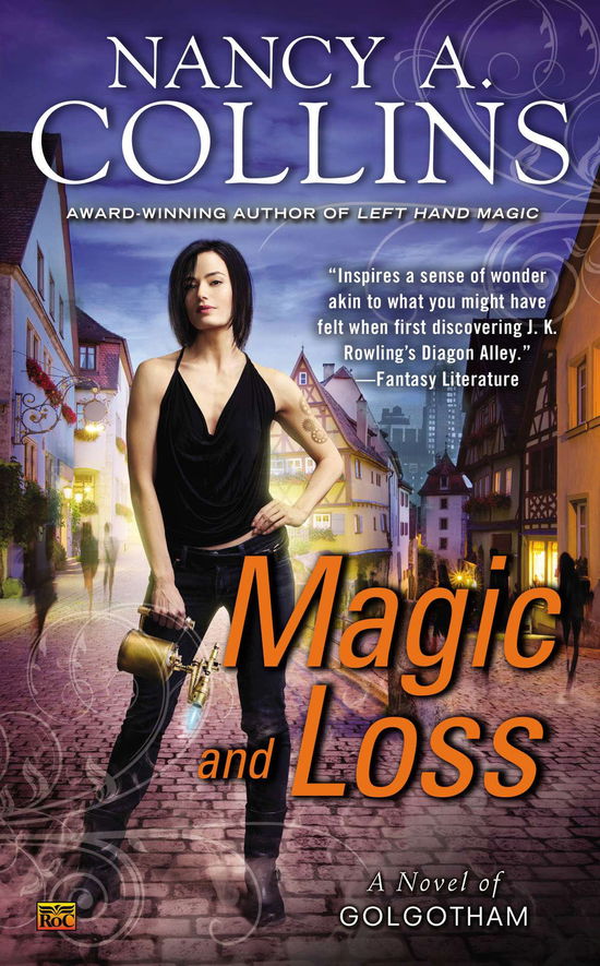 Cover for Nancy A. Collins · Magic and Loss: a Novel of Golgotham (Paperback Book) (2013)