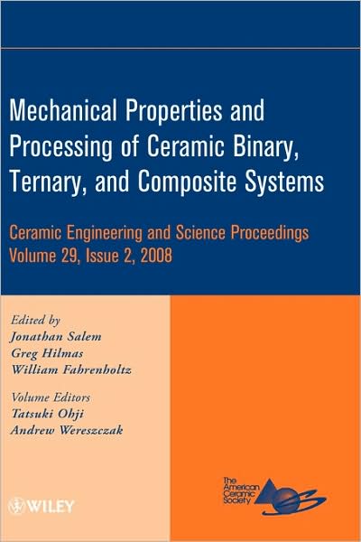 Cover for J Salem · Mechanical Properties and Performance of Engineering Ceramics and Composites IV, Volume 29, Issue 2 - Ceramic Engineering and Science Proceedings (Hardcover Book) [Volume 29, Issue 2 edition] (2009)