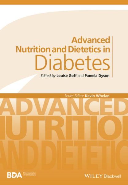 Cover for Gary Frost · Advanced Nutrition and Dietetics in Diabetes - Advanced Nutrition and Dietetics (BDA) (Paperback Book) (2016)