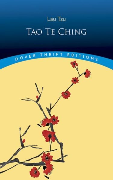 Cover for Lao Tze · Tao Te Ching - Thrift Editions (Pocketbok) [Unabridged Dover edition] (2000)
