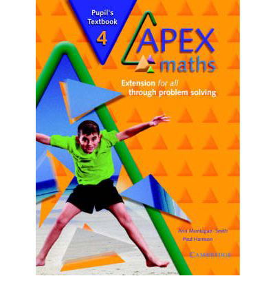 Apex Maths 4 Pupil's Textbook: Extension for all through Problem Solving - Apex Maths - Paul Harrison - Książki - Cambridge University Press - 9780521754927 - 5 czerwca 2003