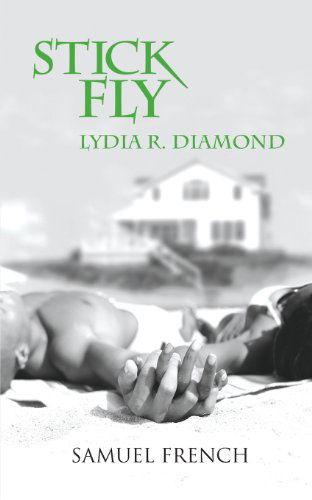 Cover for Lydia R Diamond · Stick Fly (Paperback Book) (2013)