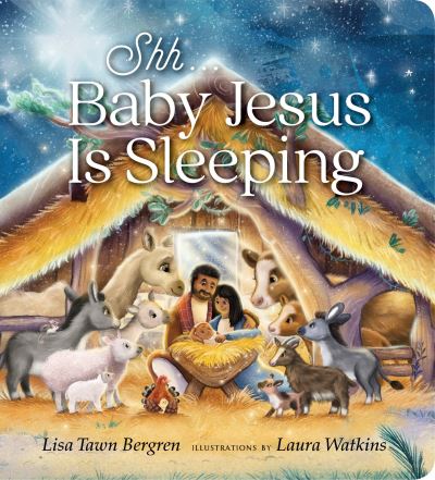 Cover for Lisa Tawn Bergren · Shh... Baby is Sleeping (Board book) (2021)