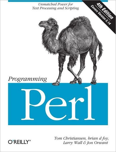 Cover for Tom Christiansen · Programming Perl: Unmatched Power for Text Processing and Scripting (Paperback Bog) (2012)