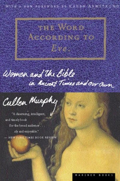 Cover for Cullen Murphy · The Word According to Eve (Paperback Book) [1st Mariner Books Ed edition] (1999)