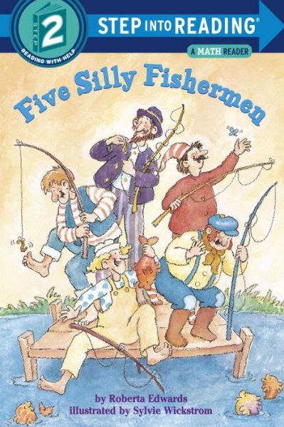 Five Silly Fishermen - Step into Reading - Roberta Edwards - Books - Random House USA Inc - 9780679800927 - October 17, 1989