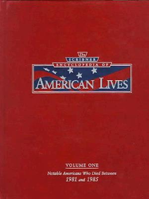 Cover for Kenneth T. Jackson · The Scribner Encyclopedia of American Lives (Scribner Encyclopedia of American Lives, Chronological) (Gebundenes Buch) (1998)