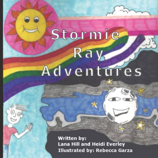 Cover for Lana Hill · Stormie Ray Adventures (Paperback Book) (2019)