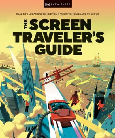 Cover for Dk · The Screen Traveler's Guide (Hardcover Book) (2023)