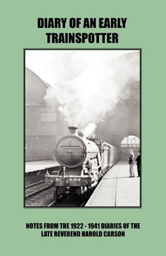 Cover for John Carson · Diary of an Early Trainspotter (Paperback Book) (2010)