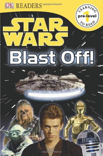 Cover for Dk Publishing · Star Wars: Blast Off! Level 1 (Paperback Book) (2010)