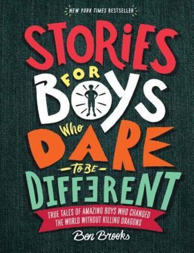 Cover for Ben Brooks · Stories for boys who dare to be different (Bog) [First U.S. edition. edition] (2018)