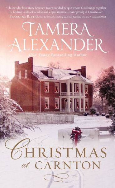 Cover for Tamera Alexander · Christmas at Carnton: A Novella - The Carnton Series (Paperback Book) (2018)