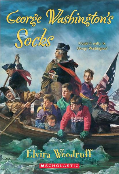 Cover for Elvira Woodruff · George Washington's Socks (Turtleback School &amp; Library Binding Edition) (Time Travel Adventures) (Hardcover Book) [Turtleback School &amp; Library Binding edition] (1993)