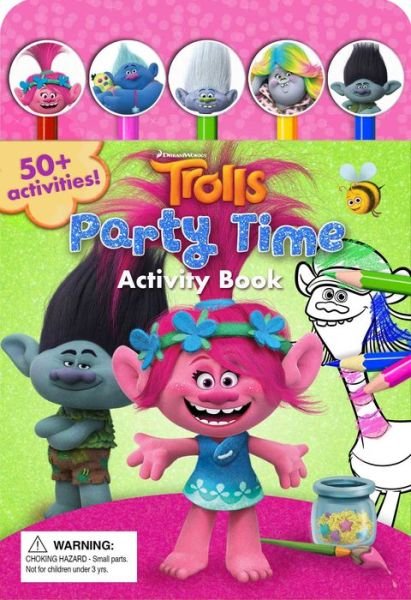 Cover for Editors of Studio Fun International · DreamWorks Trolls Party Time Activity Book - Pencil Toppers (Bok) (2019)