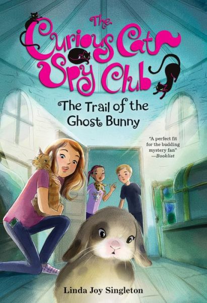 Cover for Linda Joy Singleton · The Trail of the Ghost Bunny (Paperback Book) (2018)