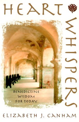 Cover for Elizabeth J. Canham · Heart Whispers: Benedictine Wisdom for Today (Paperback Book) (1999)