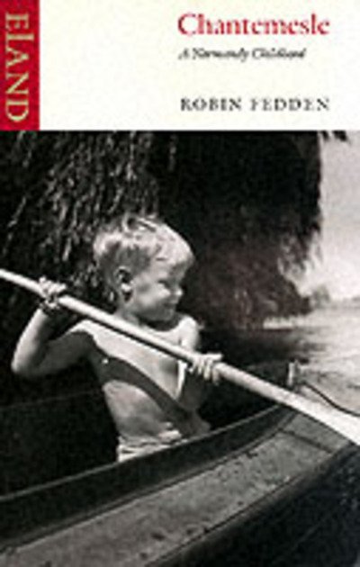 Cover for Robin Fedden · Chantemesle (Taschenbuch) [New edition] (2002)
