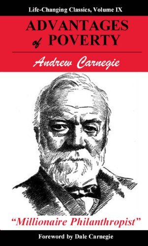 Cover for Andrew Carnegie · Advantages of Poverty (Life-changing Classics) (Paperback Bog) (2004)