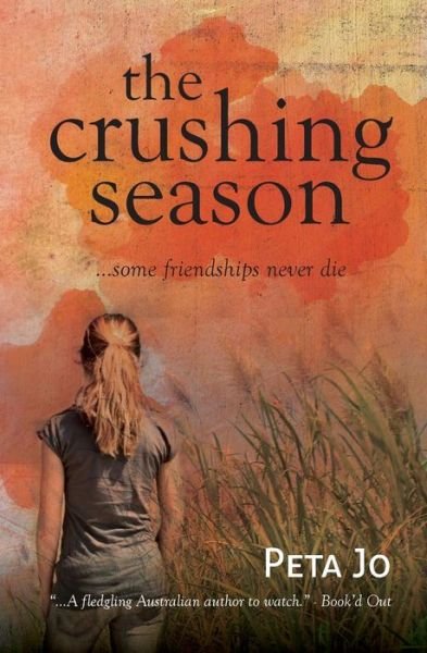 Cover for Peta Jo · The Crushing Season (Paperback Book) (2015)