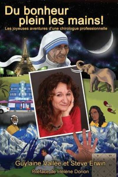 Cover for Guylaine Vallee · Du Bonheur Plein Les Mains (Paperback Book) (2015)