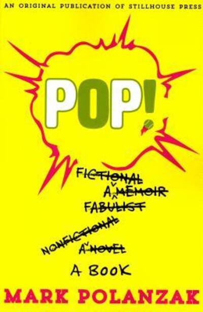 Cover for Mark Polanzak · Pop! (Paperback Book) (2016)