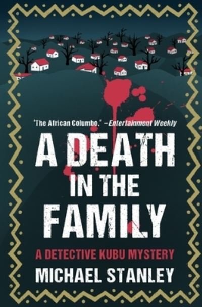 Cover for Michael Stanley · A Death in the Family (Pocketbok) (2015)