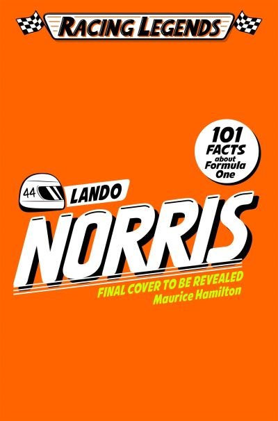 Cover for Maurice Hamilton · Racing Legends: Lando Norris - Racing Legends (Paperback Bog) (2024)