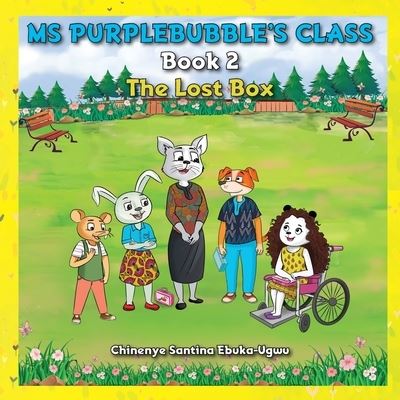 Cover for Chinenye Santina Ebuka-Ugwu · Ms Purplebubble’s Class – Book 2 (Paperback Book) (2023)