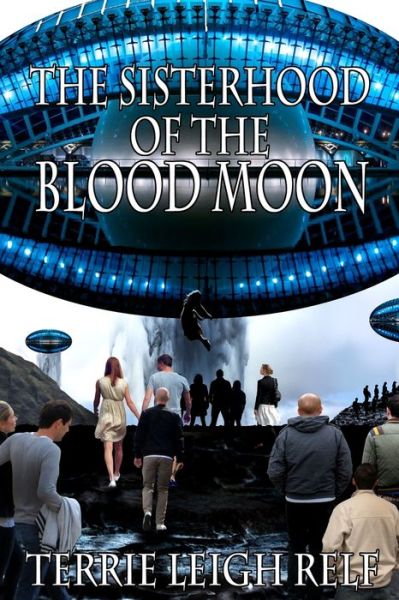 Cover for Terrie Leigh Relf · Sisterhood of the Blood Moon (Paperback Book) (2020)