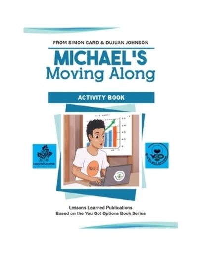 Cover for Dujuan Johnson · Michael's Moving Along Activity Book (Paperback Bog) (2019)