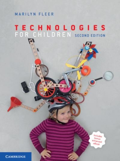 Cover for Fleer, Marilyn (Monash University, Victoria) · Technologies for Children with VitalSource Enhanced Ebook (Bog) [2 Revised edition] (2019)