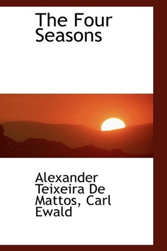 Cover for Carl Ewald · The Four Seasons (Innbunden bok) (2009)