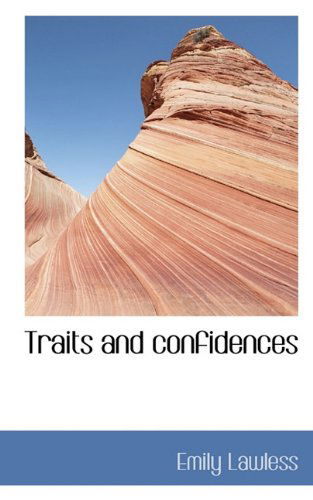 Cover for Emily Lawless · Traits and Confidences (Hardcover Book) (2009)