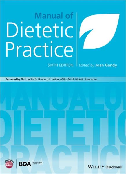 Manual of Dietetic Practice - J Gandy - Books - John Wiley and Sons Ltd - 9781119235927 - August 23, 2019