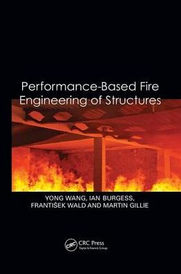 Cover for Yong Wang · Performance-Based Fire Engineering of Structures (Paperback Book) (2017)