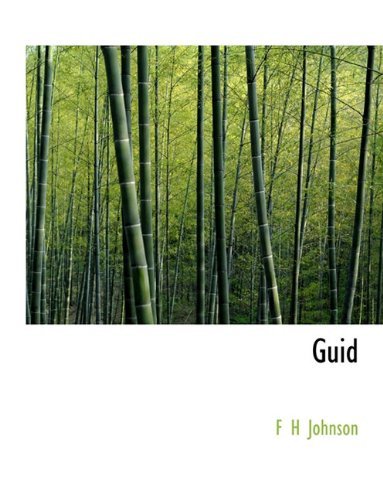 Cover for F H Johnson · Guid (Paperback Book) (2010)