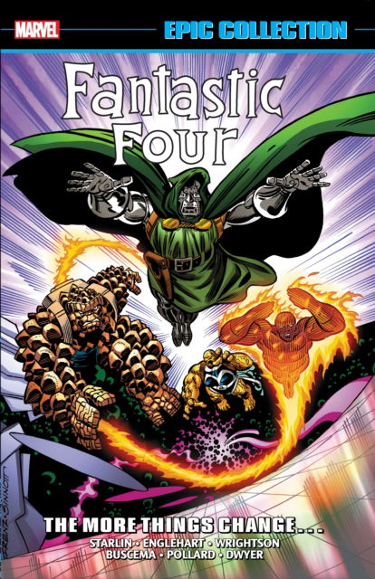 Cover for Steve Englehart · Fantastic Four Epic Collection: The More Things Change… (New Printing) (Taschenbuch) (2025)